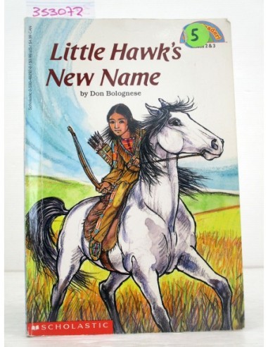 Little Hawk's New Name. Don...