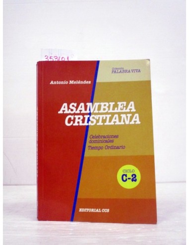 Asamblea cristiana Ciclo C-2. Antonio...