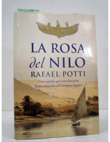 La Rosa del Nilo. Rafael Potti....