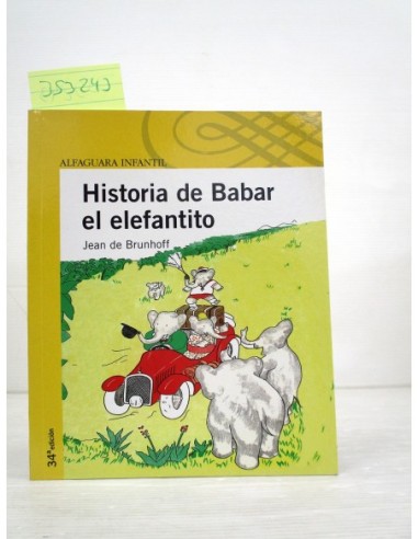 Historia de Babar el elefantito. Jean...