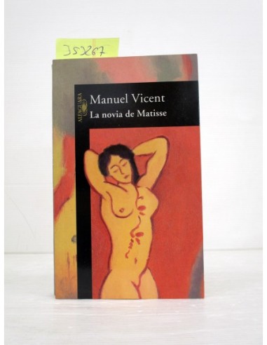 La novia de Matisse. Manuel Vicent....