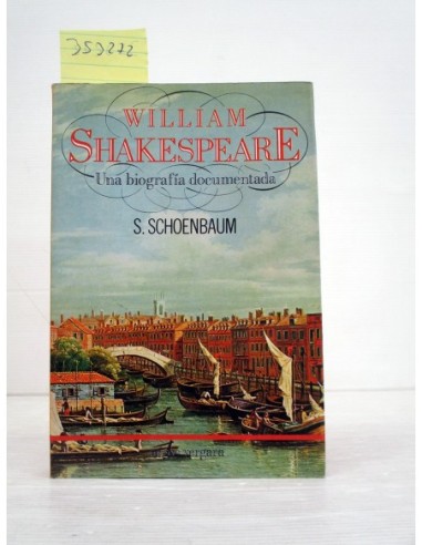 William Shakespeare. Schoenbaum, S.....
