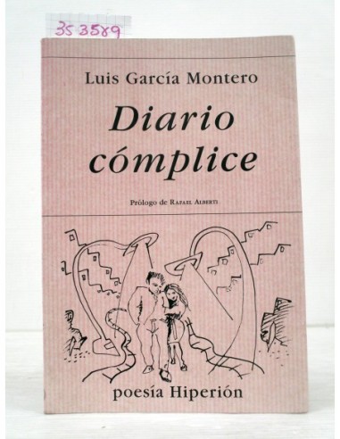 Diario cómplice. Luis García Montero....