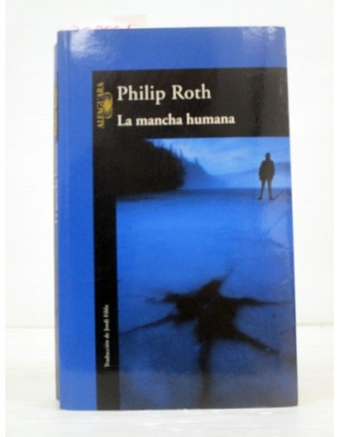 La mancha humana. Philip Roth....