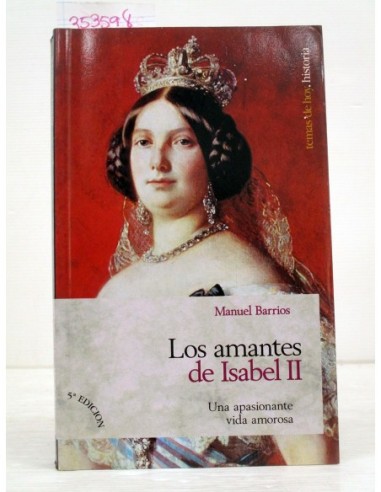 Los Amantes de Isabel II. Manuel...