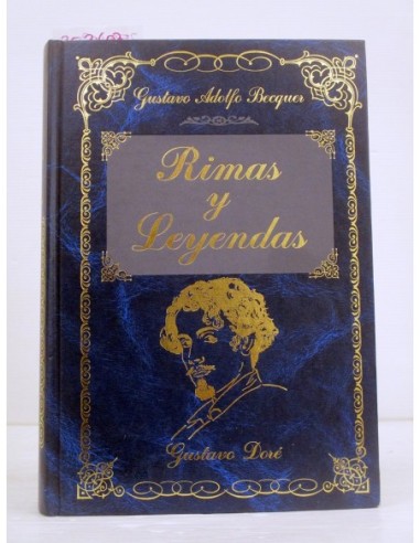 Rimas y leyendas. Gustavo Adolfo...