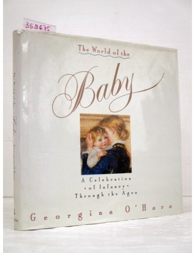 The World of the Baby (GF). Georgina...