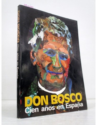 Don Bosco : cien años en España (GF)....