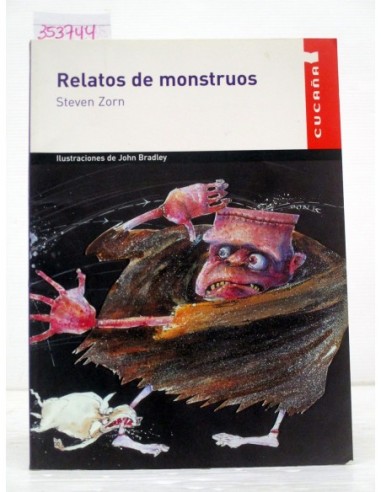 Relatos De Monstruos. Steven Zorn....