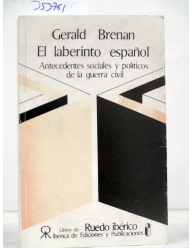 El laberinto español. Gerald Brenan....