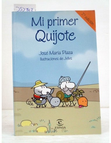 Mi primer Quijote. José María Plaza....