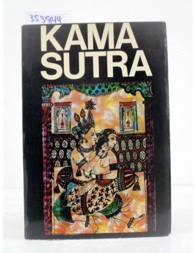 Kama Sutra. Vatsyayana. Ref.353844