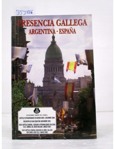 Presencia Gallega. Argentina-España....