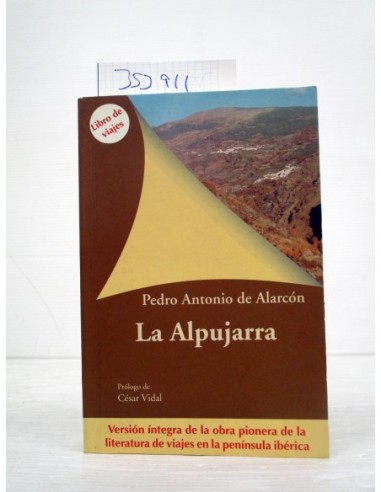 La Alpujarra. Pedro Antonio de...