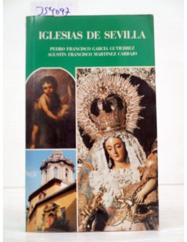 Iglesias de Sevilla. Varios autores....