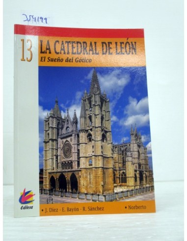 La Catedral de León. Varios autores....