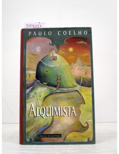 El Alquimista. Paulo Coelho. Ref.354233