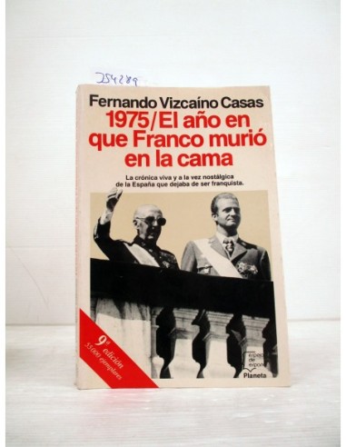 1975/El año en que Franco murió en la...
