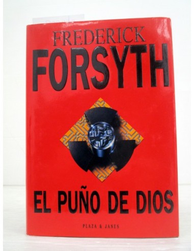 El puño de Dios. Frederick Forsyth....
