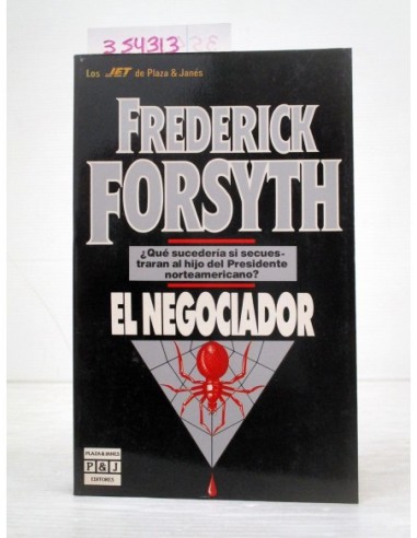 El negociador. Frederick Forsyth....