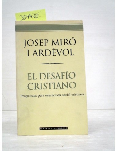 El desafío cristiano. Josep Miró i...