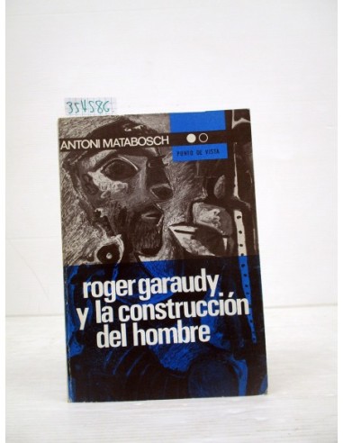 Roger Garaudy y la construcción del...