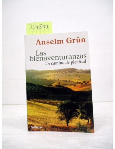 Las bienaventuranzas. Anselm Grün....