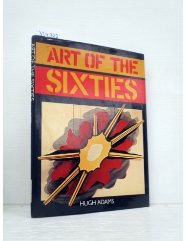 Art of the sixties (GF). Adams, Hugh....